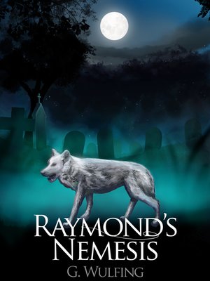 cover image of Raymond's Nemesis
